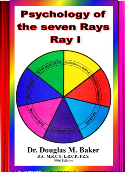 Psychology of the seven Rays - Ray I - Click Image to Close